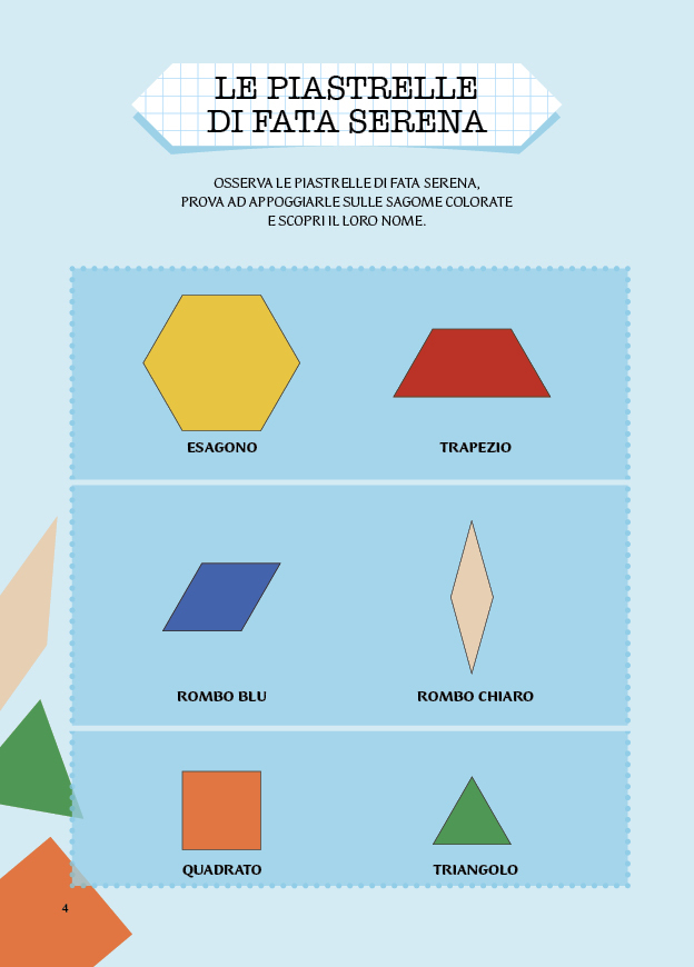 Fata Serena - Le magiche piastrelline geometriche - immagine 3