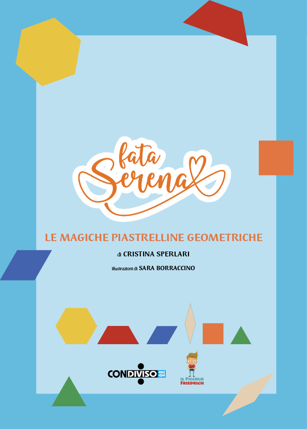 Fata Serena - Le magiche piastrelline geometriche - immagine 15