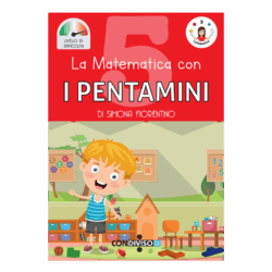 La matematica con I PENTAMINI - 5