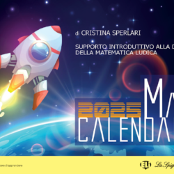 FILE matecalendario 2025, soluzioni e primi due capitoli guida didattica DODICI 25