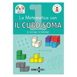 La matematica con IL CUBO SOMA - 1